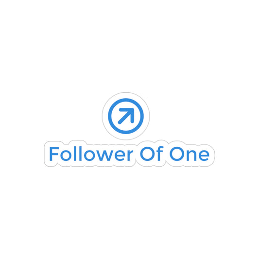 Follower Of One Transparent Die-Cut Outdoor Sticker