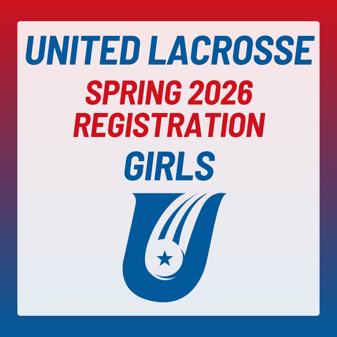 United Lacrosse Spring 2026 Registration - Girls