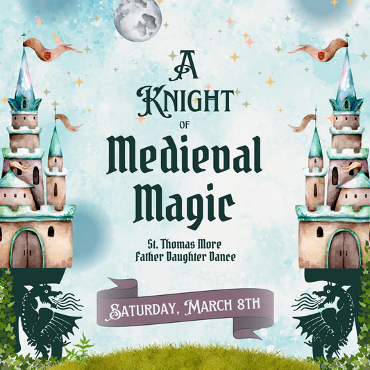 2025 Father Daughter Dance: A Knight of Medieval Magic
