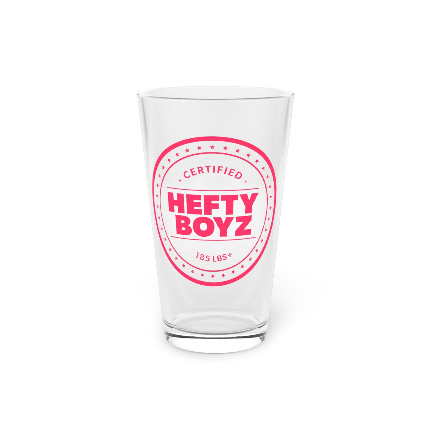 Hefty Boyz Pint Glass - 16oz