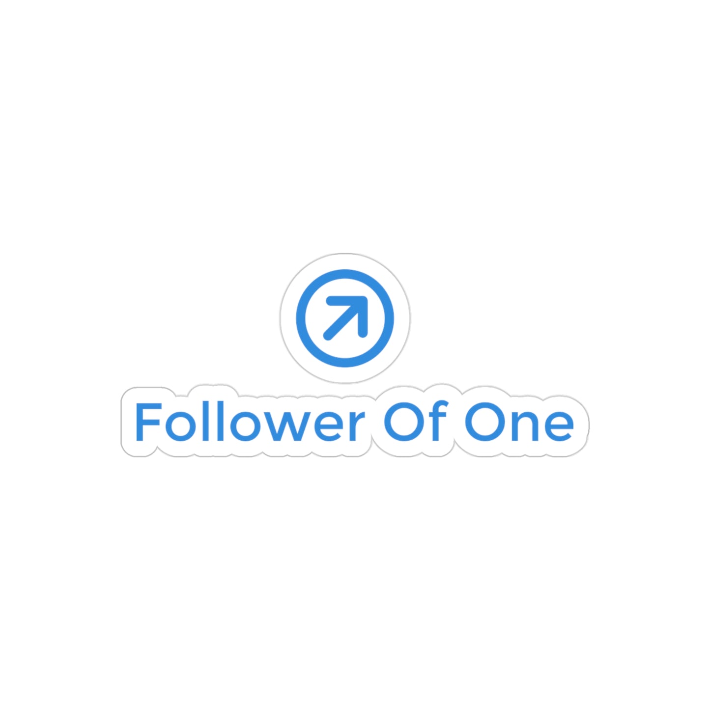 Follower Of One Transparent Die-Cut Outdoor Sticker