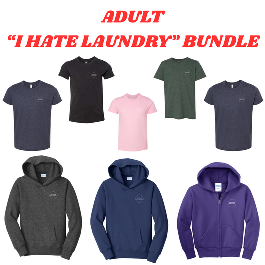 Adult Hood River New School - "I Hate Laundy" Bundle