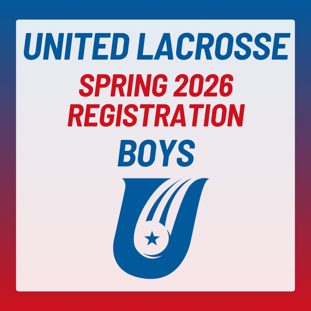 United Lacrosse Spring 2026 Registration - Boys