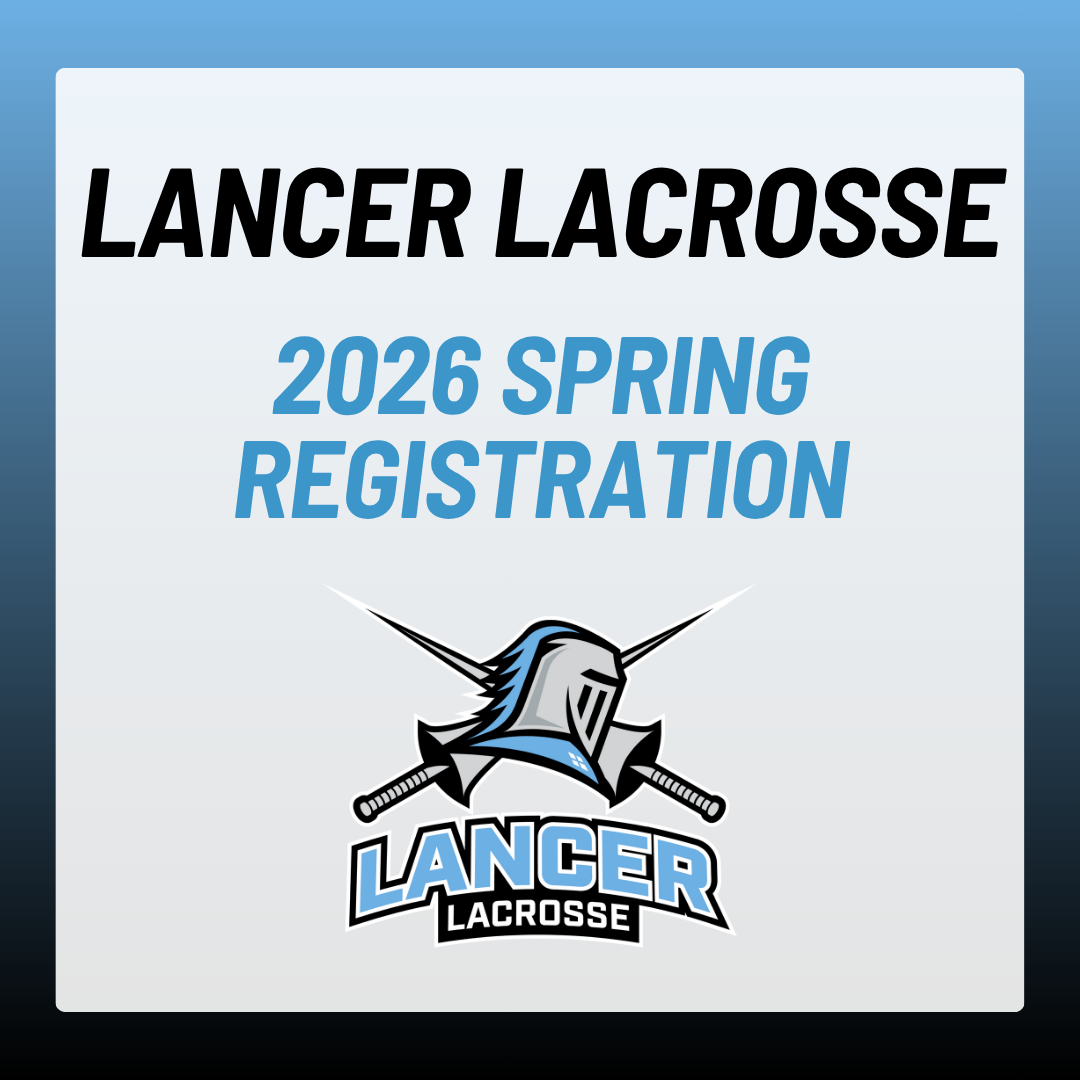 Lancer Lacrosse 2026 Spring Registration