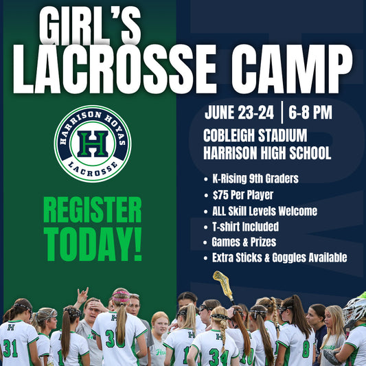 Harrison Hoyas Girl's Lacrosse Camp - June 23-24