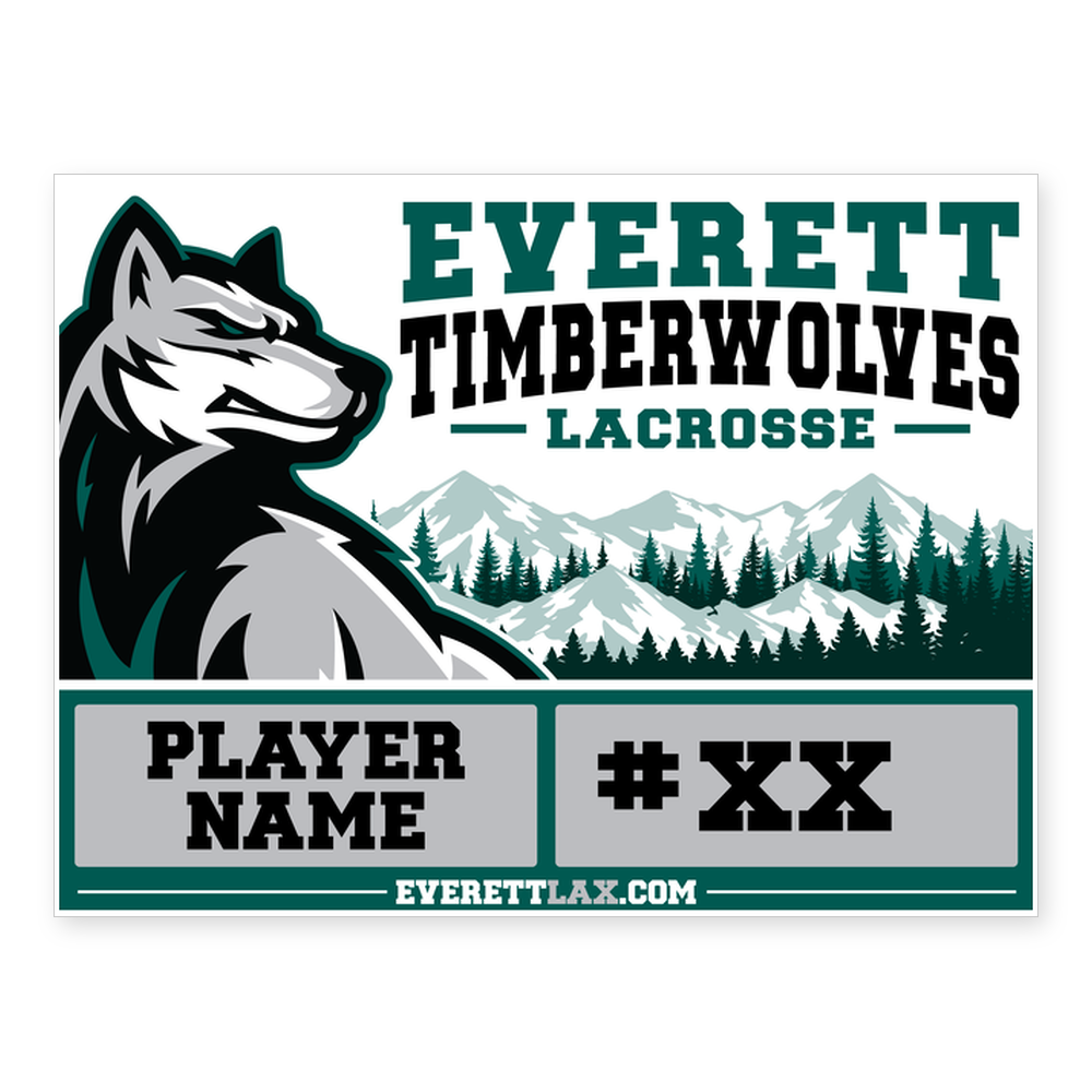 Everett Timberwolves Lacrosse yard sign, Design A: wolf mascot, player name and number