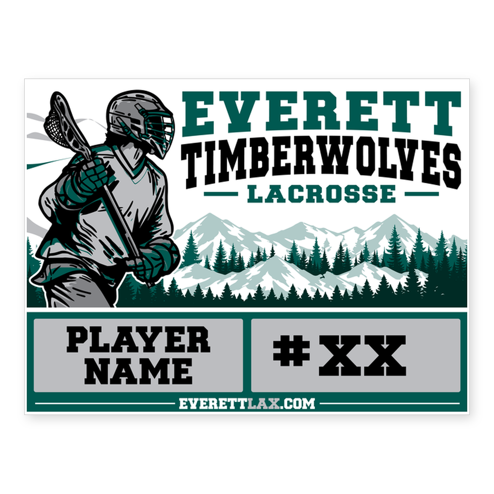 Everett Timberwolves Lacrosse yard sign, Design B: lacrosse player, player name and number