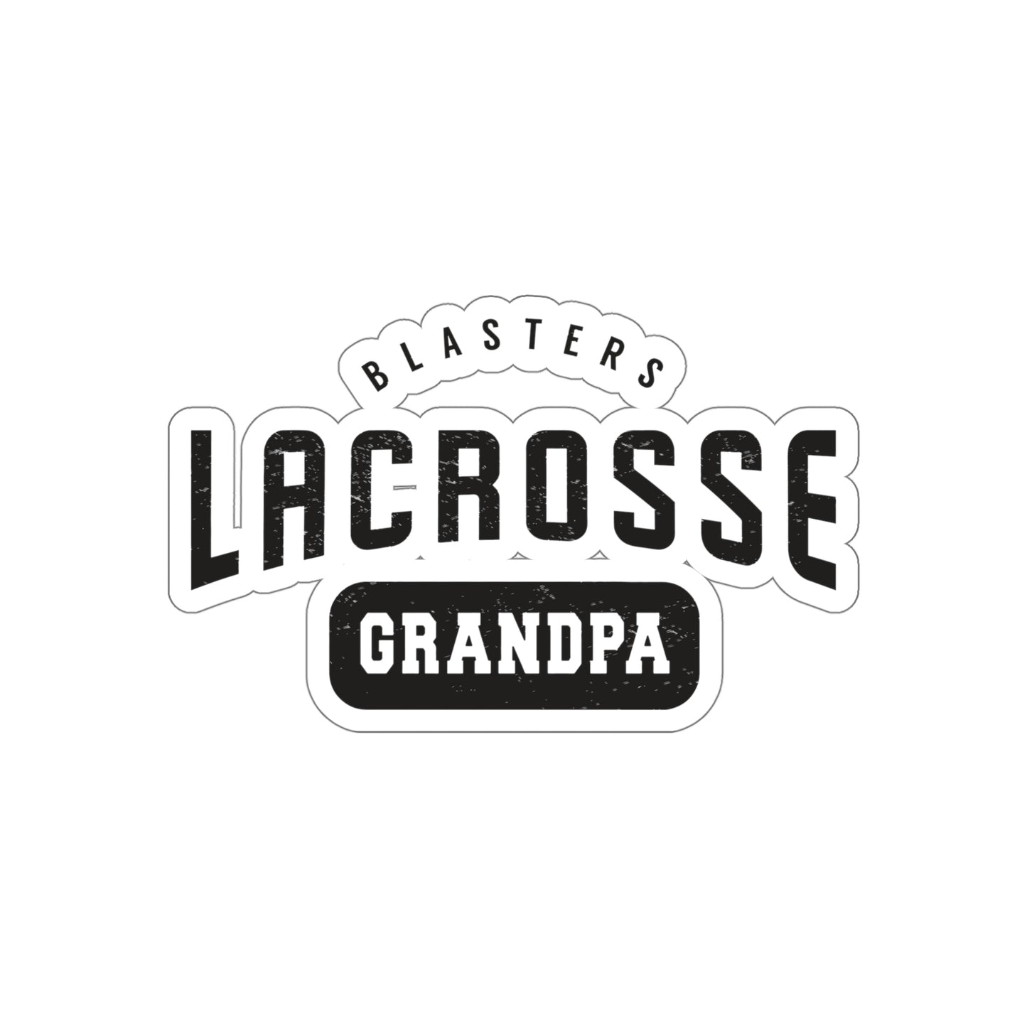 Blasters MS Lacrosse Die-Cut Stickers - Grandpa
