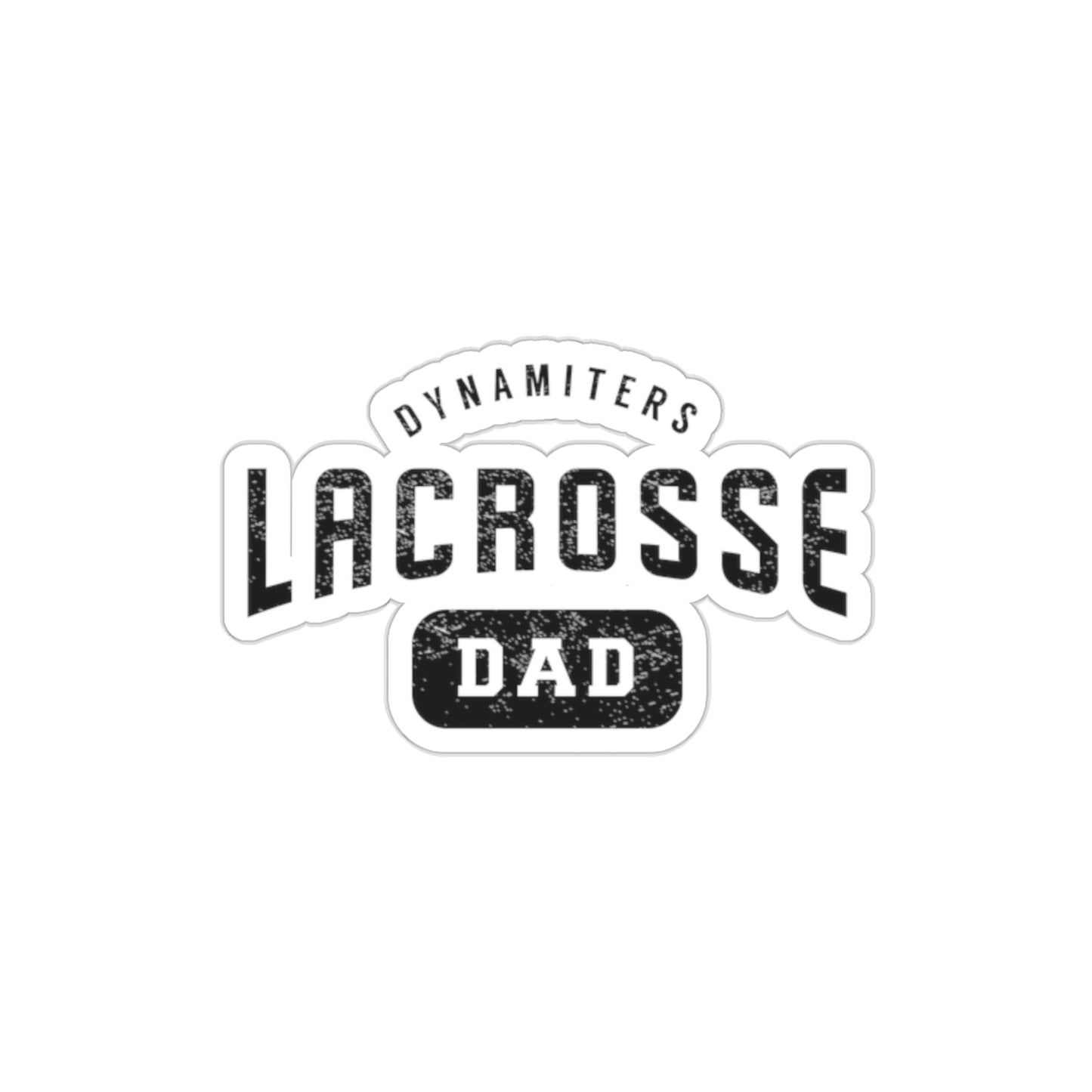 Glendale HS Lacrosse Die-Cut Stickers - Dad