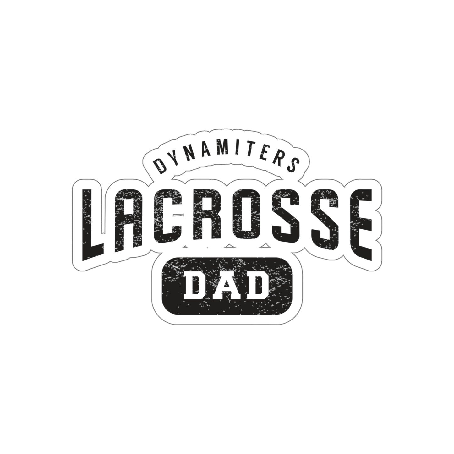 Glendale HS Lacrosse Die-Cut Stickers - Dad