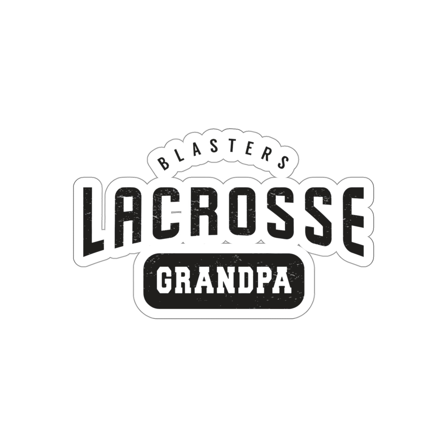 Blasters MS Lacrosse Die-Cut Stickers - Grandpa