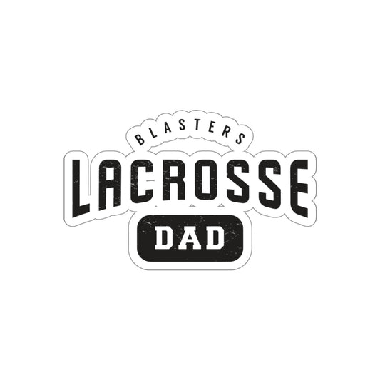 Blasters MS Lacrosse Die-Cut Stickers - Dad