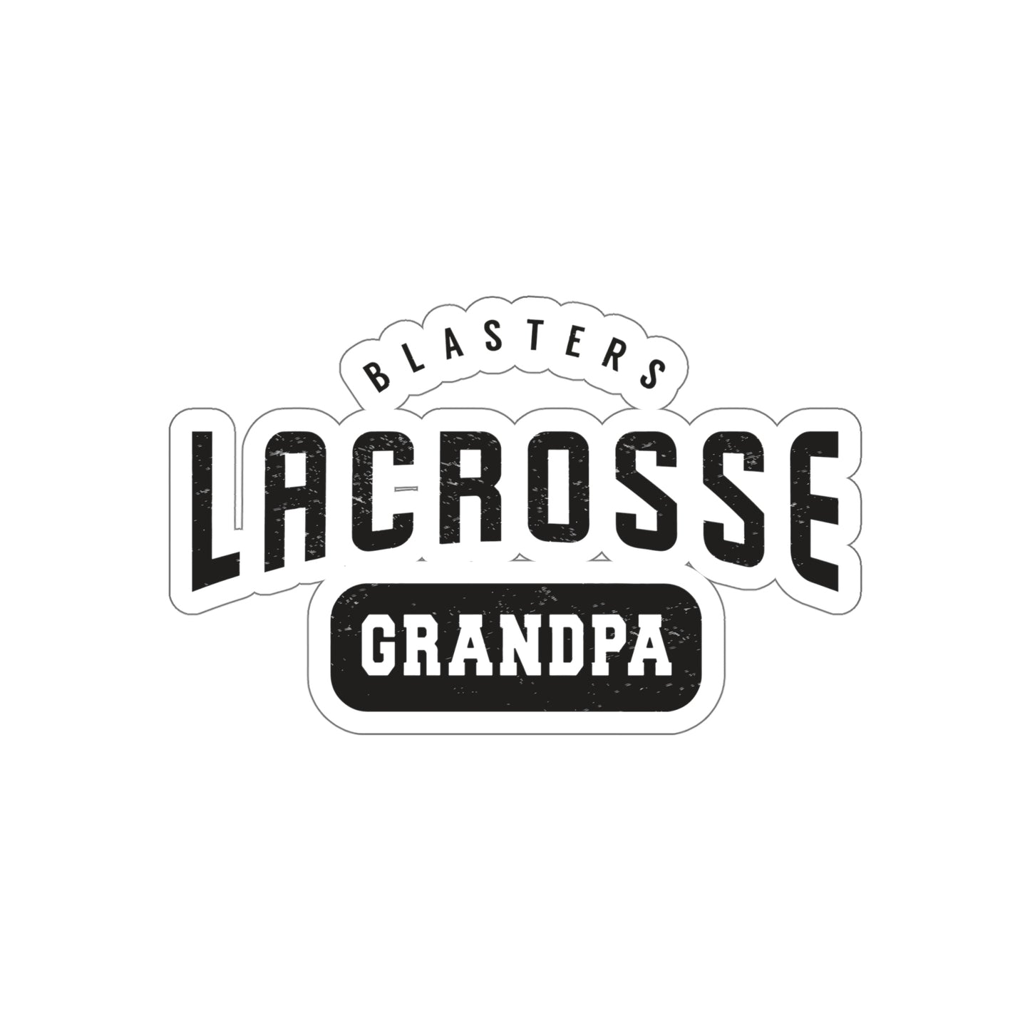Blasters MS Lacrosse Die-Cut Stickers - Grandpa