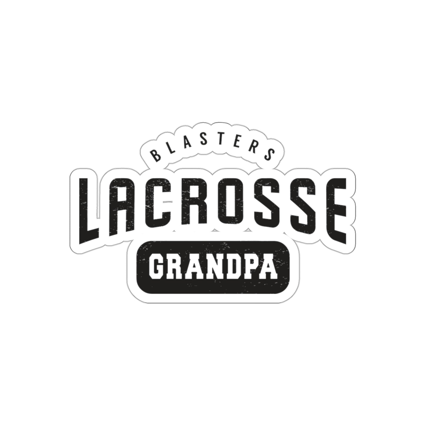 Blasters MS Lacrosse Die-Cut Stickers - Grandpa