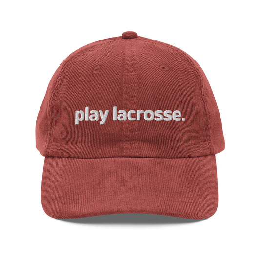 play lacrosse Vintage Corduroy Cap